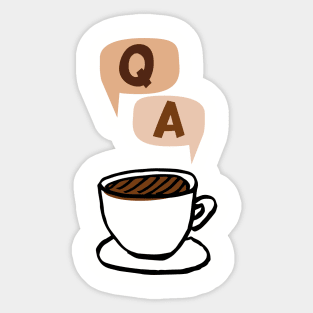 Coffee. The Question and The Answer. Hand Drawn Cup of Joe Sticker